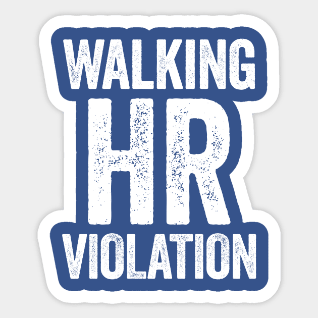 Walking HR Violation White Humor Sticker by GuuuExperience